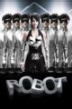 Robot (Enthiran) (2010) BluRay 720p 1.5GB