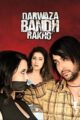 Darwaaza Bandh Rakho (2006) WebRip 720p 900MB