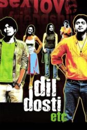 Dil Dosti Etc (2007) WebRip 720p 900MB